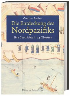 Die Entdeckung des Nordpazifiks - Bucher, Gudrun