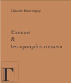 Amour et les poupees russes L' (eBook, ePUB)