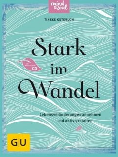 Stark im Wandel, m. Audio-CD - Osterloh, Tineke