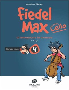 Fiedel-Max goes Cello 4 - Holzer-Rhomberg, Andrea