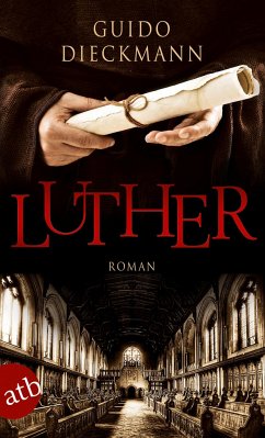 Luther - Dieckmann, Guido