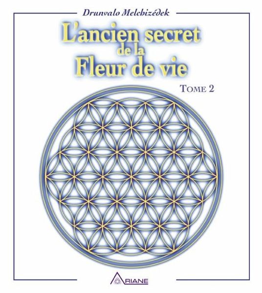 L'ancien secret de la fleur de vie - Tome 2 (eBook, ePUB)