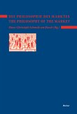 Die Philosophie des Marktes - The Philosophy of the Market (eBook, PDF)