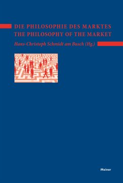 Die Philosophie des Marktes – The Philosophy of the Market (eBook, PDF)