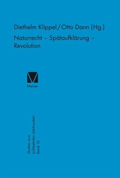 Naturrecht - Spätaufklärung - Revolution (eBook, PDF)