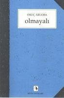 Olmayali - Aruoba, Oruc