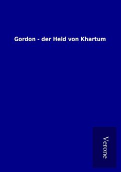 Gordon - der Held von Khartum - Ohne Autor