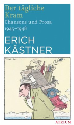 Der tägliche Kram - Kästner, Erich