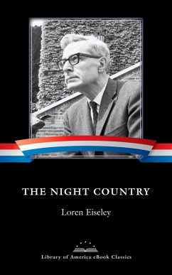 The Night Country (eBook, ePUB) - Eiseley, Loren
