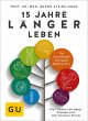 15 Jahre länger leben - Bild 1