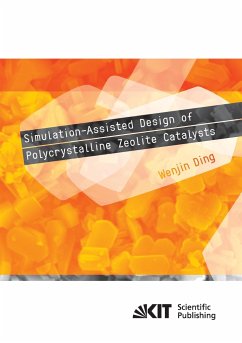Simulation-Assisted Design of Polycrystalline Zeolite Catalysts - Ding, Wenjin