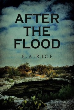After The Flood (eBook, ePUB) - Rice, E. A.