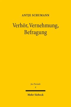 Verhör, Vernehmung, Befragung (eBook, PDF) - Schumann, Antje