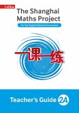 The Shanghai Maths Project Teacher's Guide Year 2