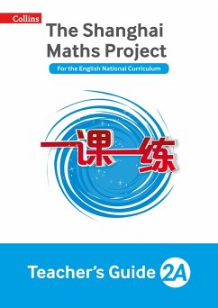 The Shanghai Maths Project Teacher's Guide Year 2 - Hodge, Paul; Palin, Nicola; Wrangles, Paul