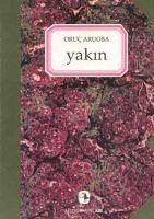 Yakin - Aruoba, Oruc