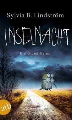 Inselnacht / Stellan Qvist & Alasca Rosengren Bd.2 - Lindström, Sylvia B.