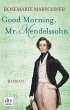 Good Morning, Mr. Mendelssohn (eBook,... - Bild 1