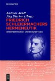 Friedrich Schleiermachers Hermeneutik (eBook, ePUB)