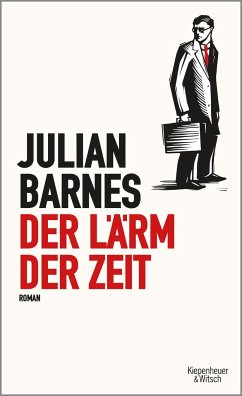 Der Lärm der Zeit - Barnes, Julian