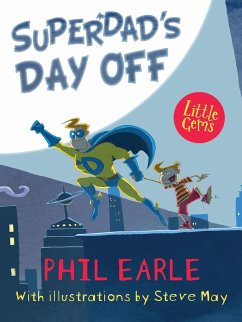 Superdad's Day Off - Earle, Phil