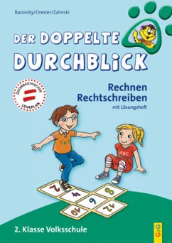 Der doppelte Durchblick - 2. Klasse Volksschule - Bacovsky, Henrietta;Drexler, Christine;Havlicek, Katja