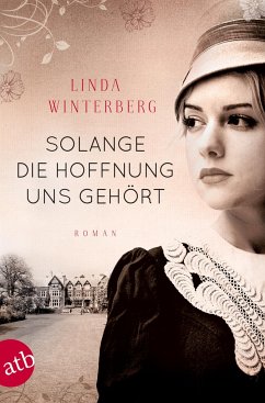 Solange die Hoffnung uns gehört - Winterberg, Linda