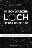 Im schwarzen Loch ist der Teufel los (eBook, ePUB) Im schwarzen Loch ist der Teufel los (eBook, ePUB)