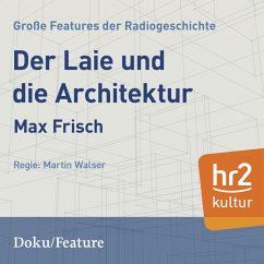 Der Laie und die Architektur (MP3-Download) - Frisch, Max