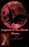 Legend of the Blood Moon (eBook, ePUB)