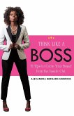 Think Like a Boss (eBook, ePUB)
