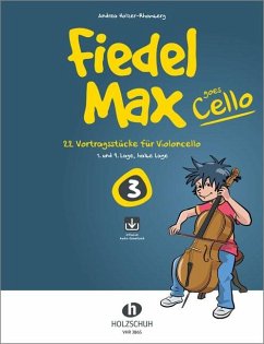 Fiedel-Max goes Cello 3 - Holzer-Rhomberg, Andrea