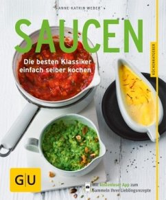 Saucen - Weber, Anne-Katrin