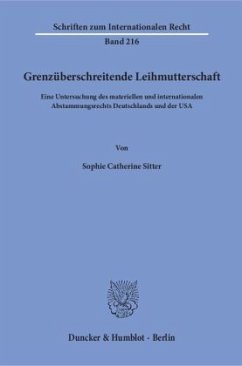 Grenzüberschreitende Leihmutterschaft - Sitter, Sophie Catherine