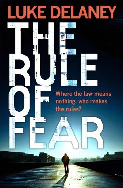 The Rule of Fear - Delaney, Luke