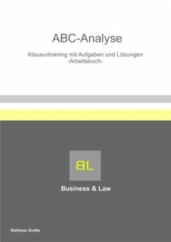 ABC Analyse Klausurtraining mit Aufgaben und Lösungen Arbeitsbuch - Große, Stefanie