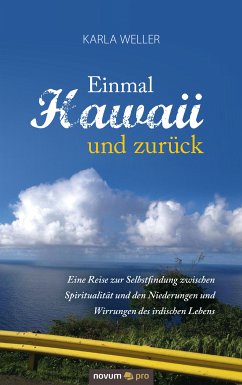 Einmal Hawaii und zurück (eBook, ePUB) - Weller, Karla