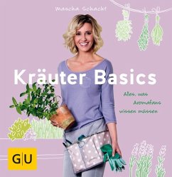 Kräuter Basics - Schacht, Mascha