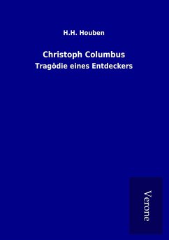 Christoph Columbus - Houben, H. H.