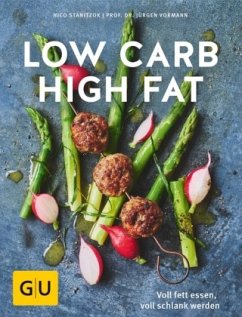 Low Carb High Fat - Stanitzok, Nico;Vormann, Jürgen