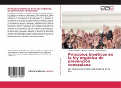 Principios bioéticos en la ley orgánica de prevención venezolana