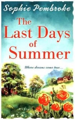 The Last Days Of Summer - Pembroke, Sophie