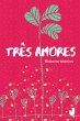 Três amores (eBook, ePUB) - Bild 1