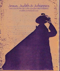 Jesus, Judith & Johannes (eBook, ePUB) - Zoss, Roland