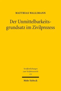 Der Unmittelbarkeitsgrundsatz im Zivilprozess (eBook, PDF) - Wallimann, Matthias