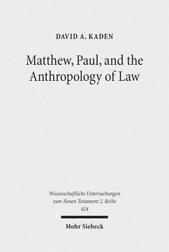 Matthew, Paul, and the Anthropology of Law (eBook, PDF) - Kaden, David A.