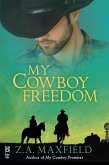 My Cowboy Freedom (eBook, ePUB) My Cowboy Freedom (eBook, ePUB)
