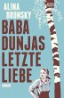 Baba Dunjas letzte Liebe - Bild 1