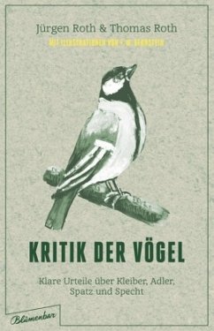 Kritik der Vögel - Roth, Jürgen;Roth, Thomas