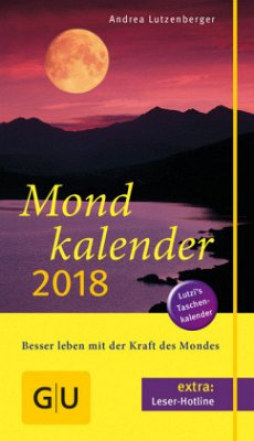 Mondkalender 2018 - Lutzenberger, Andrea